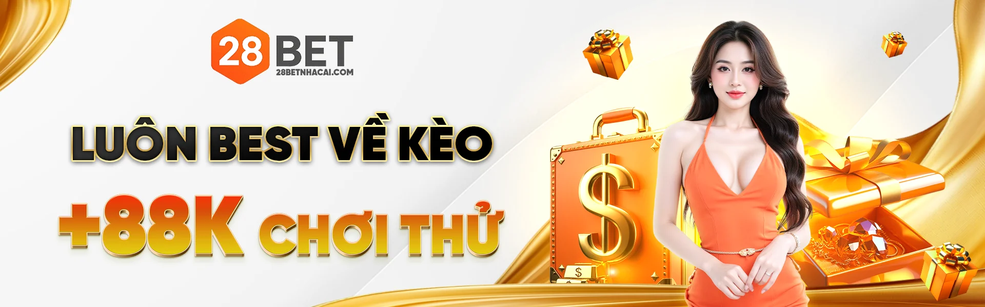 28BET +88K NGÀY TRẨY HỘI